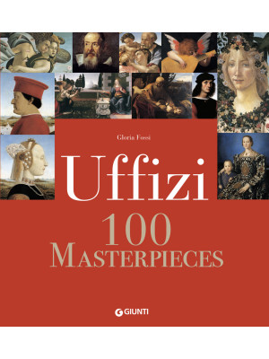 Uffizi. 100 masterpieces