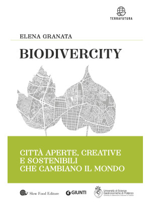 Biodivercity. Città aperte,...