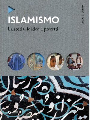 Islamismo. La storia, le id...