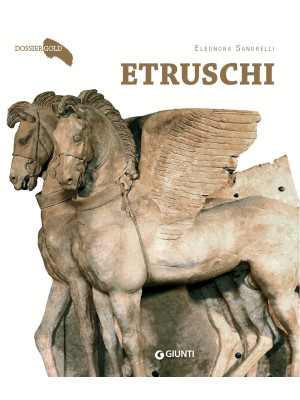 Etruschi. Storia di un popo...