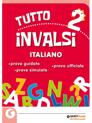 Tuttoinvalsi italiano 2019. Per la 2ª classe elementare