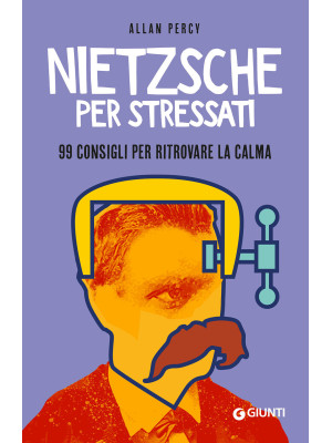 Nietzsche per stressati. 99...