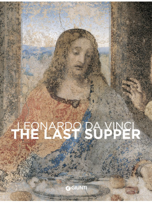 Leonardo da Vinci. The last...