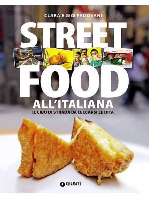 Street food all'italiana. I...