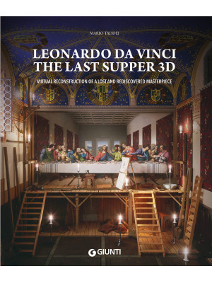 Leonardo da Vinci. The Last...