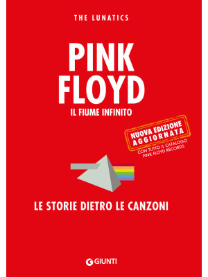 Pink Floyd. Il fiume infini...