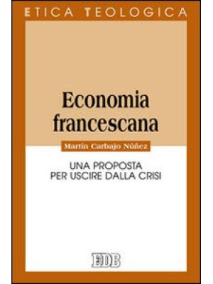 Economia francescana. Una p...