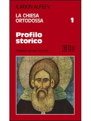 La Chiesa ortodossa. Vol. 1...