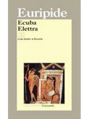 Ecuba-Elettra. Testo greco ...