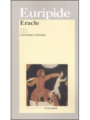 Eracle. Testo greco a fronte
