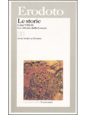 Le storie. Libri 8°-9°: La ...