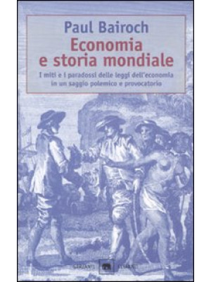 Economia e storia mondiale....
