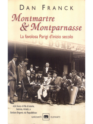 Montmartre & Montparnasse. ...