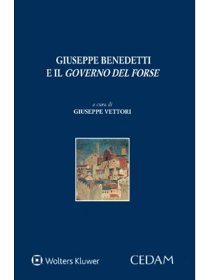 Giuseppe Benedetti e il «go...