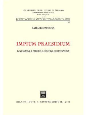 Impium praesidium. Le ragio...