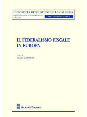 Il federalismo fiscale in E...
