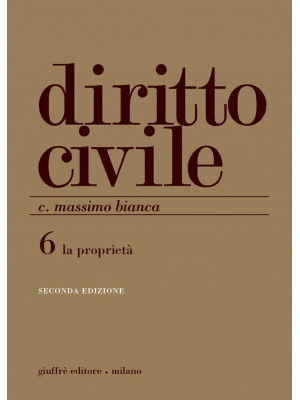 Diritto civile. Vol. 6: La ...