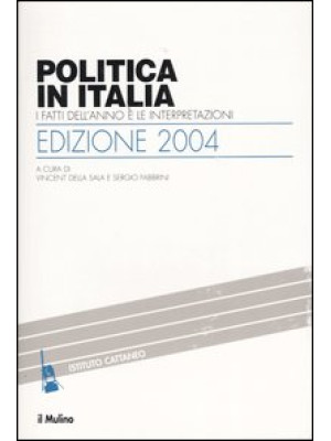 Politica in Italia. I fatti...