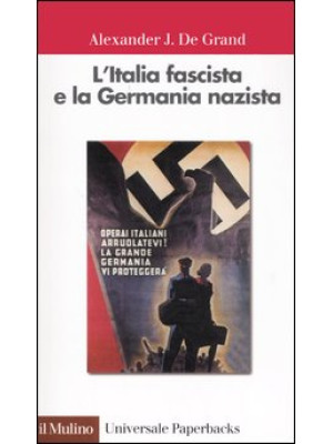 L'Italia fascista e la Germ...