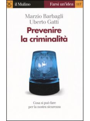 Prevenire la criminalità