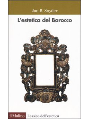 L'estetica del Barocco