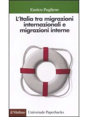 L'Italia tra migrazioni int...