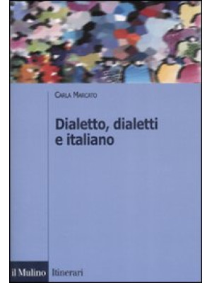Dialetto, dialetti e italia...