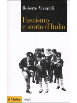Fascismo e storia d'Italia