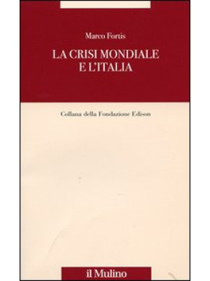 La crisi mondiale e l'Italia