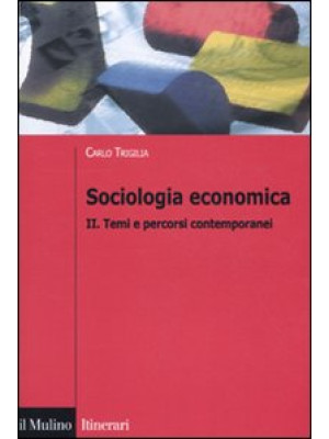 Sociologia economica. Vol. ...