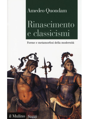 Rinascimento e classicismi....