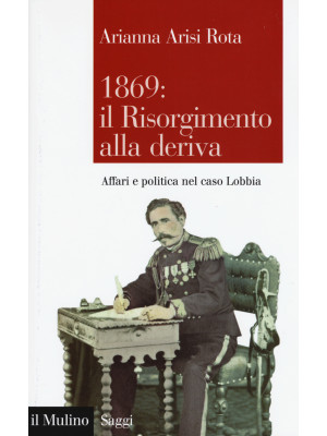 1869: il Risorgimento alla ...