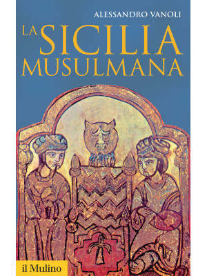 La Sicilia musulmana