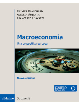 Macroeconomia. Una prospettiva europea. Nuova ediz.