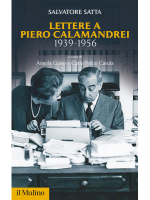 Lettere a Piero Calamandrei...