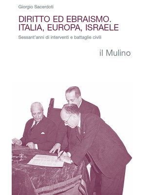 Diritto ed ebraismo. Italia...