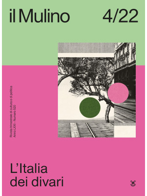 Il Mulino (2022). Vol. 520: L' Italia dei divari