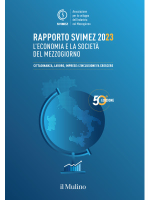 Rapporto Svimez 2023. L'eco...