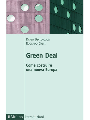 Green deal. Come costruire ...