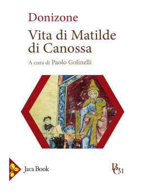 Vita di Matilde di Canossa....