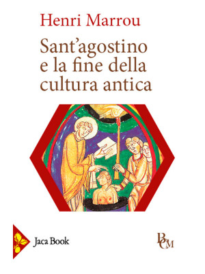 Sant'Agostino e la fine del...
