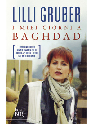 I miei giorni a Baghdad