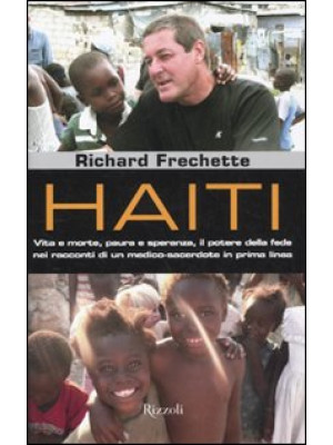 Haiti. Vita e morte, paura ...