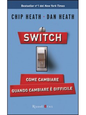 Switch on. Come cambiare qu...