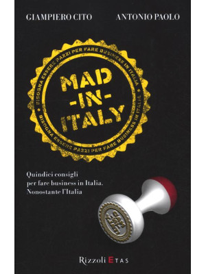 Mad in Italy. Quindici cons...