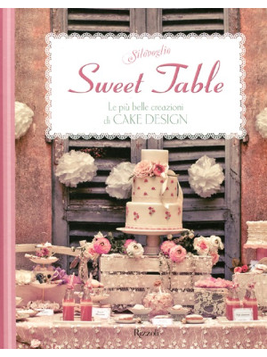 Sweet table. Le più belle c...