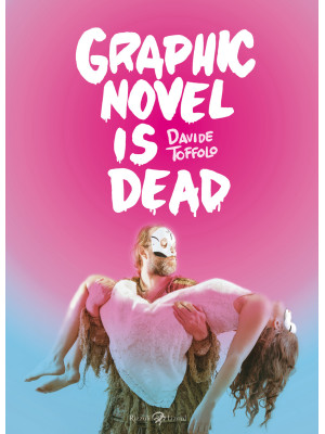 Graphic novel is dead
