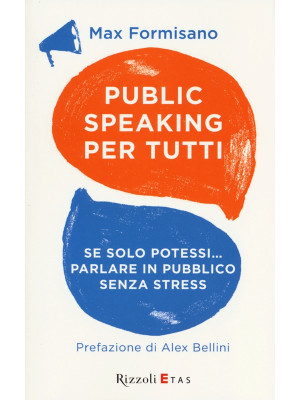 Public speaking per tutti. ...
