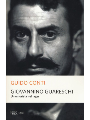 Giovannino Guareschi. Un um...