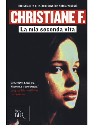 Christiane F. La mia second...